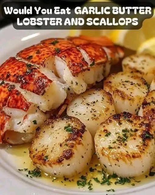 Garlic Butter Lobster & Scallops
